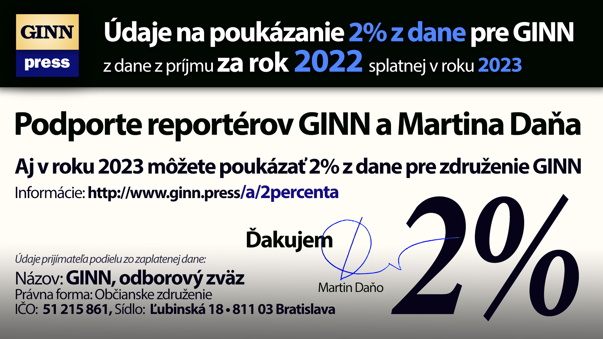 Údaje na poukázanie 2% z dane za rok 2022 pre GINN.PRESS, Martin Daňo